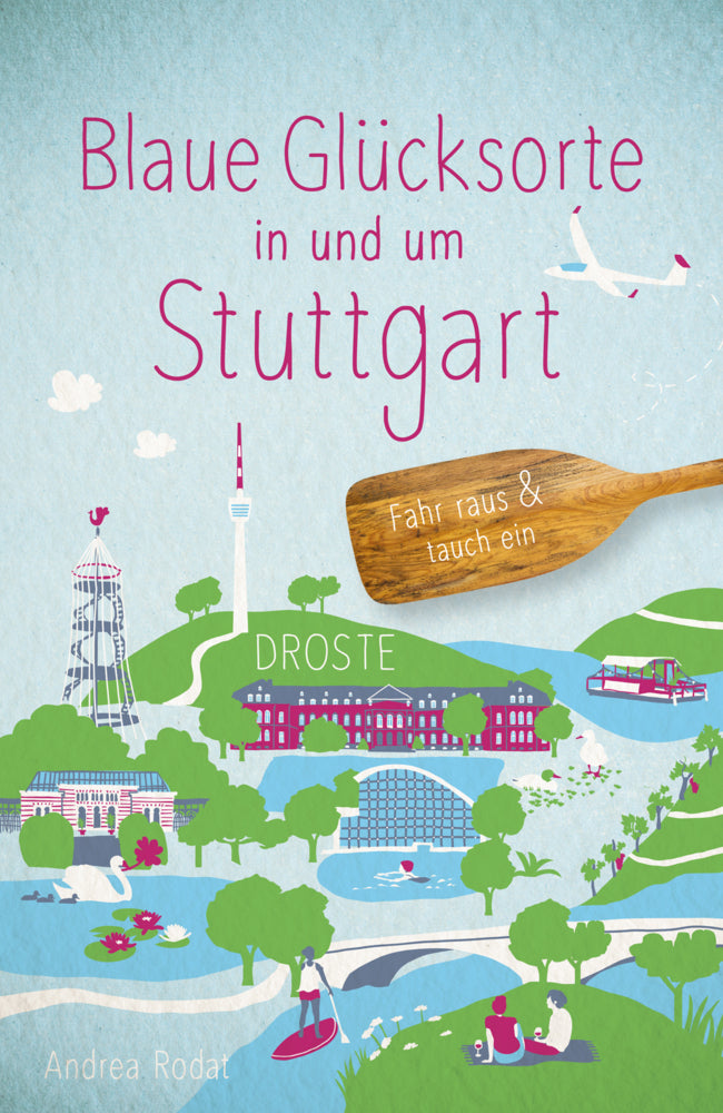 Blaue Glücksorte in und um Stuttgart (Andrea Rodat)