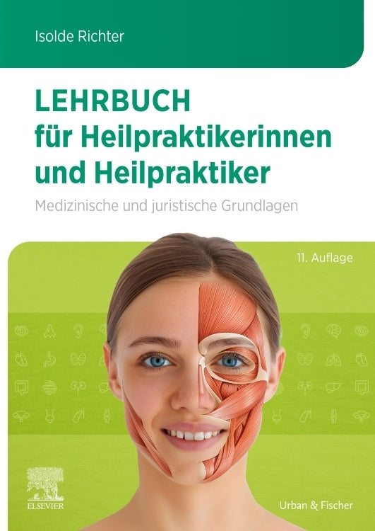 Lehrbuch für Heilpraktikerinnen und Heilpraktiker (Isolde Richter)
