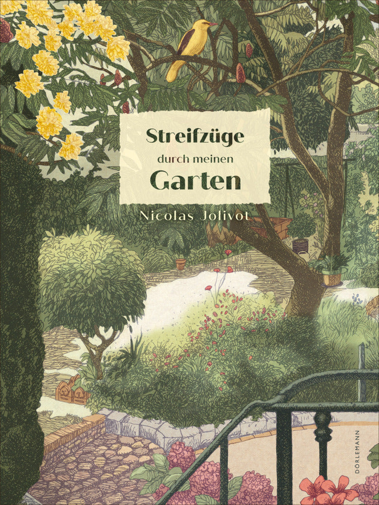 Streifzüge durch meinen Garten (Nicolas Jolivot)