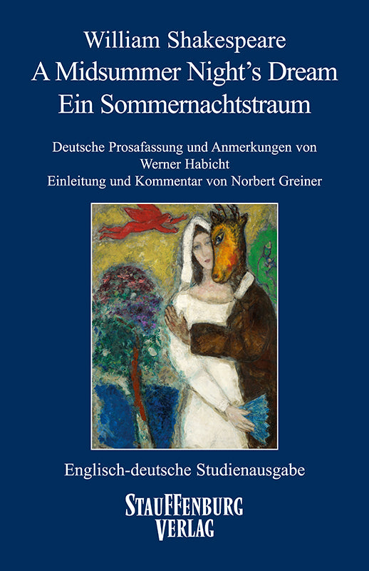A Midsummer Night's Dream - Ein Sommernachtstraum (William Shakespeare)