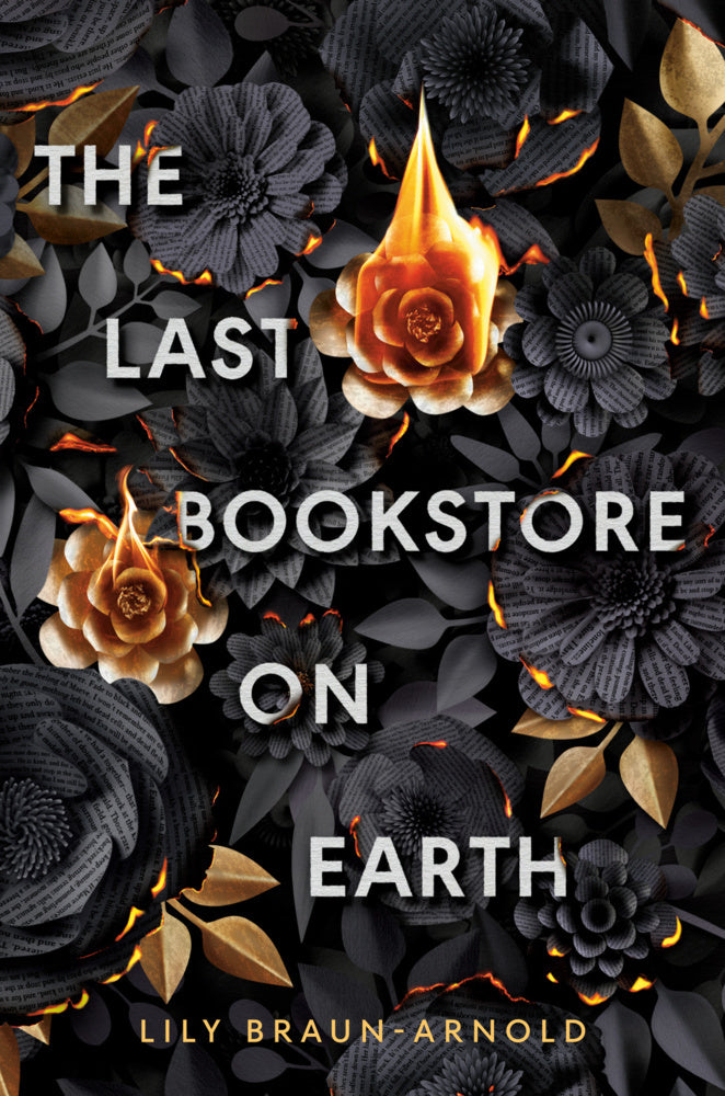 The Last Bookstore on Earth (Lily Braun-Arnold)
