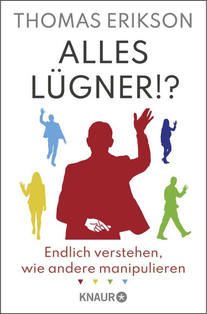 Alles Lügner!? (Thomas Erikson)