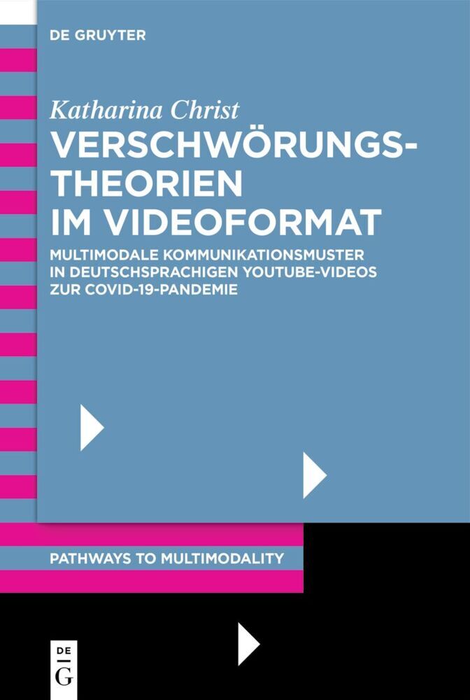 Verschwörungstheorien im Videoformat (Katharina Christ)