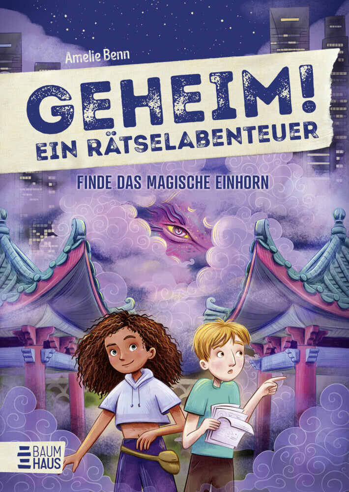 Geheim! Ein Rätselabenteuer - Finde das magische Einhorn (Amelie Benn)