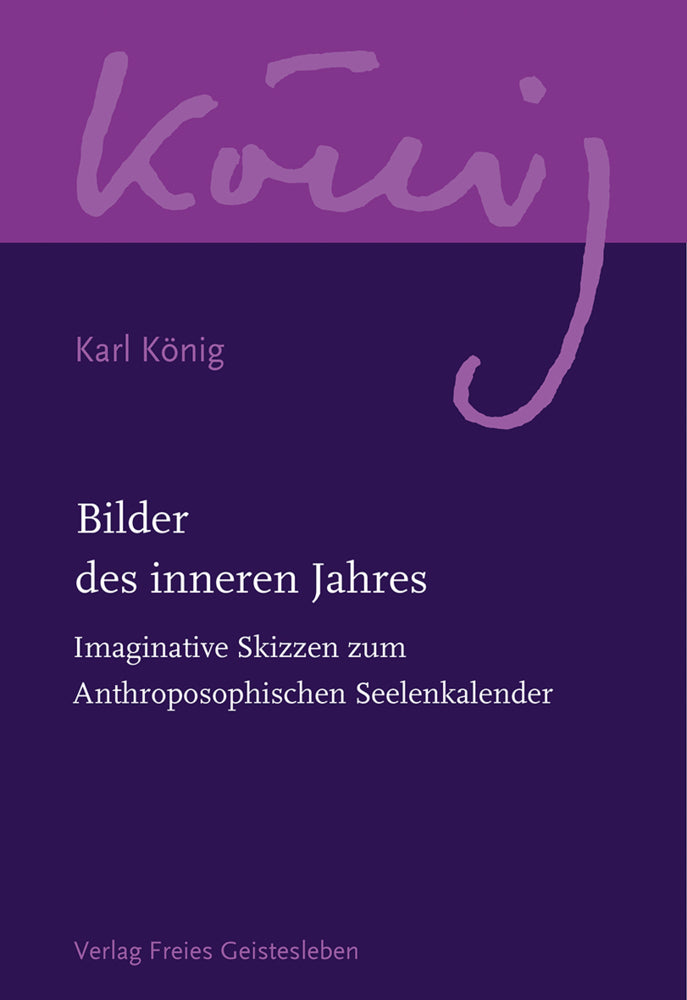 Bilder des inneren Jahres (Karl König)