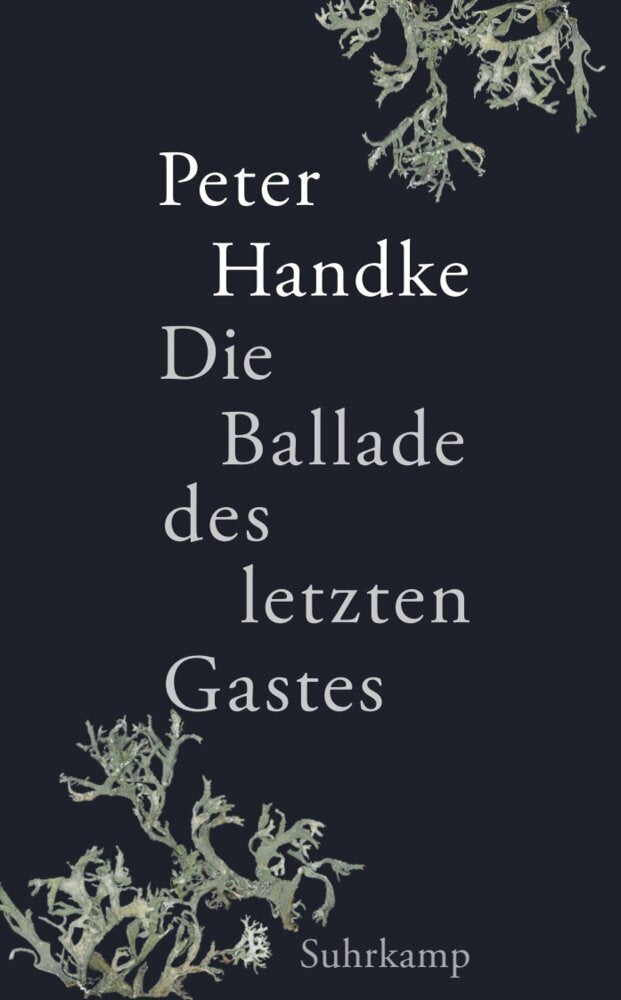 Die Ballade des letzten Gastes (Peter Handke)