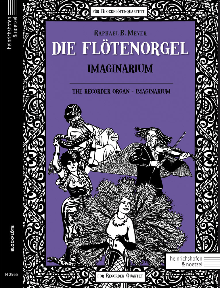 Die Flötenorgel - Imaginarium (Raphael Benjamin Meyer)