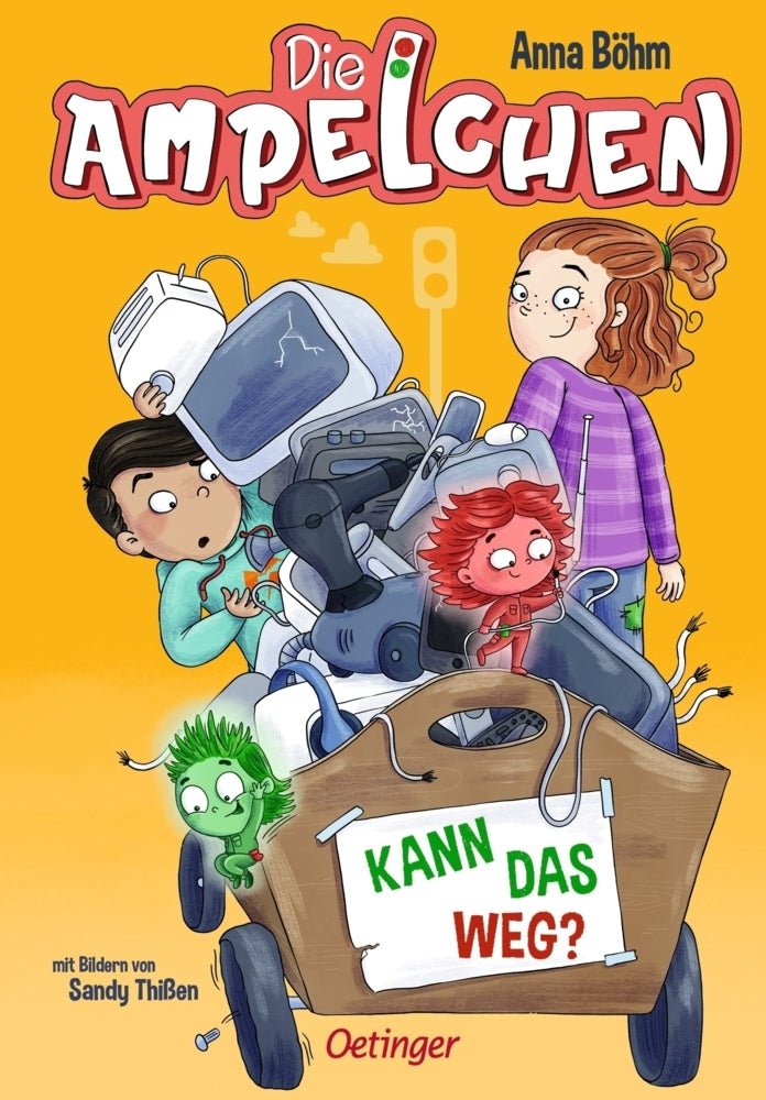 Die Ampelchen 3. Kann das weg? (Anna Böhm)
