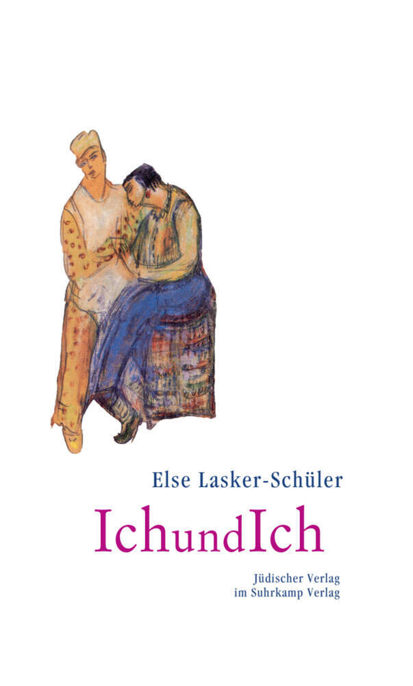 IchundIch (Else Lasker-Schüler)