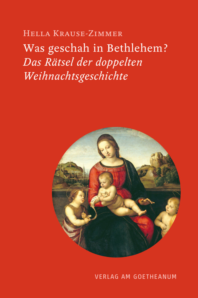 Was geschah in Bethlehem? (Hella Krause-Zimmer)