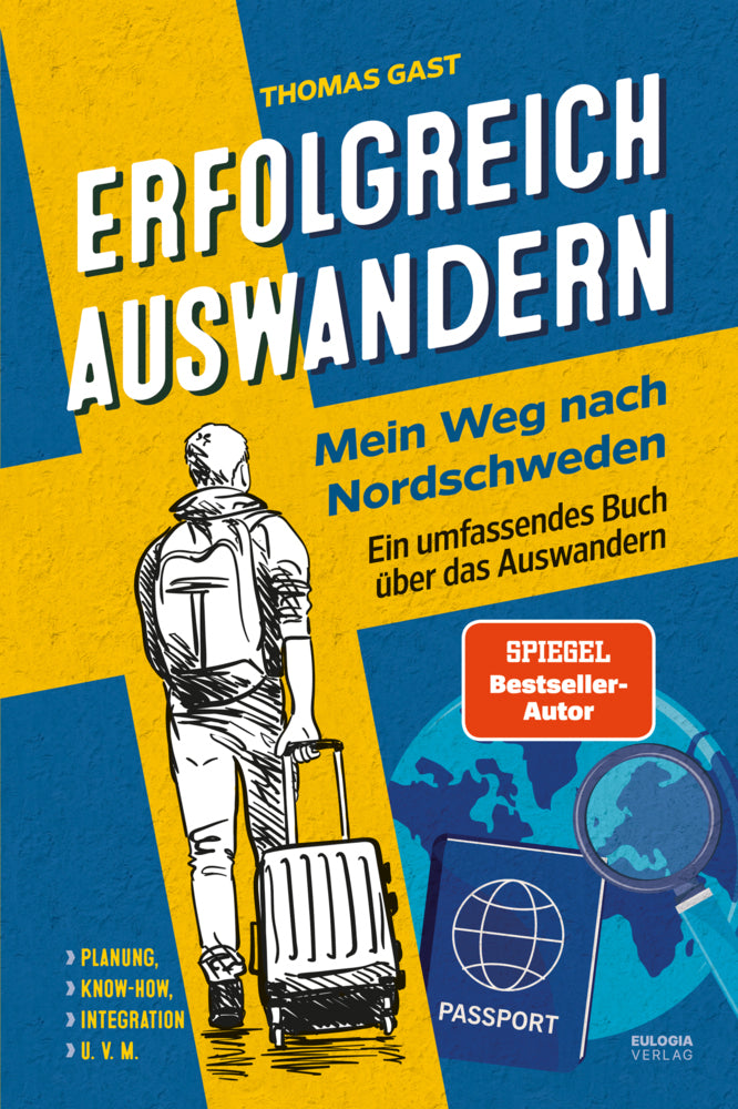 Erfolgreich auswandern (Thomas Gast)