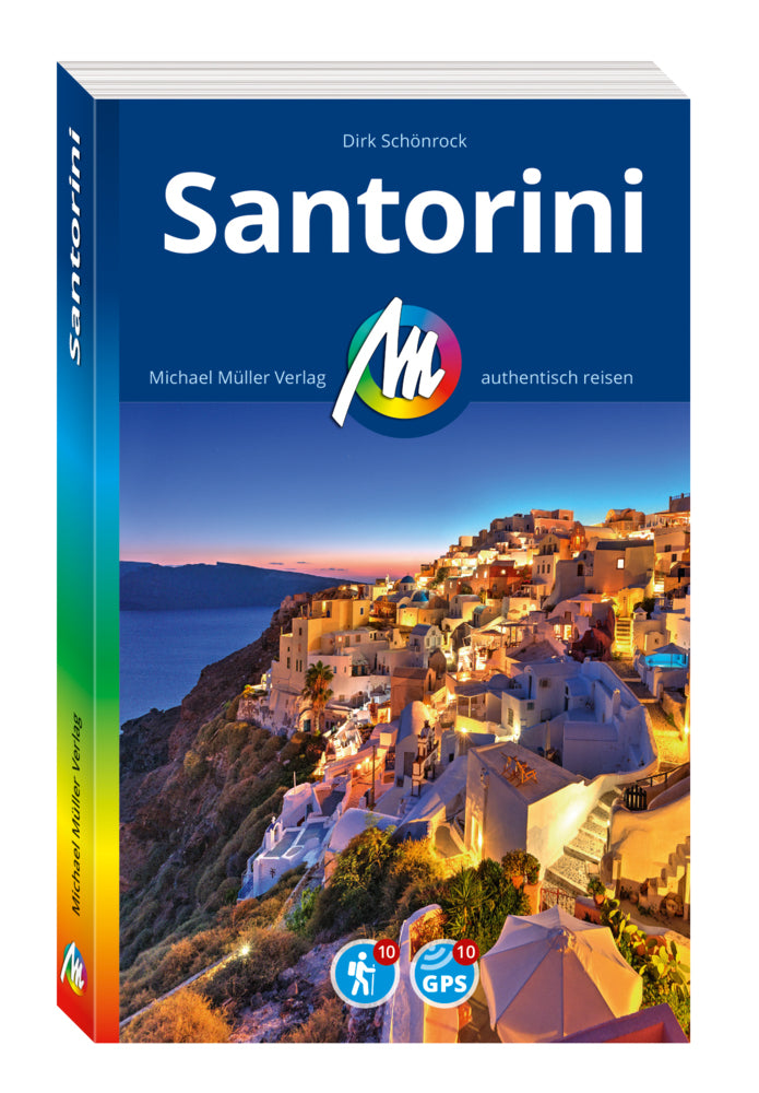MICHAEL MÜLLER REISEFÜHRER Santorini (Dirk Schönrock)