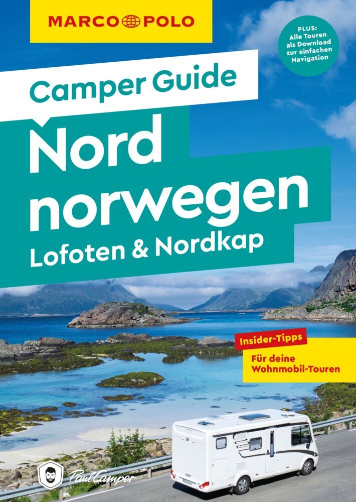 MARCO POLO Camper Guide Nordnorwegen: Lofoten & Nordkap (Martin Müller)