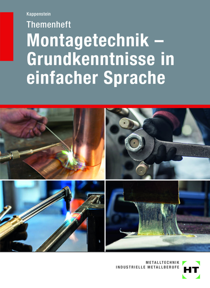 eBook inside: Buch und eBook Themenheft Montagetechnik - Grundkenntnisse in einfacher Sprache, m. 1 Buch (Katrin Kappenstein)