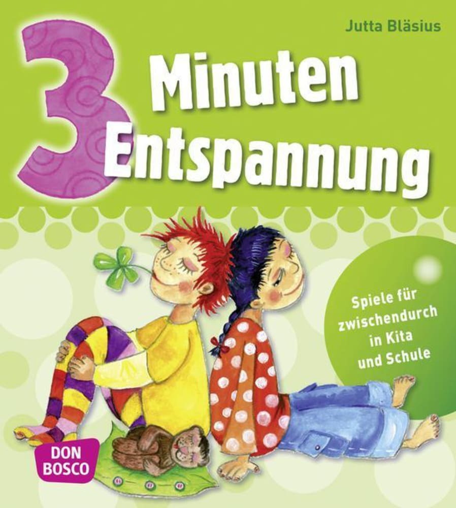 3 Minuten Entspannung (Jutta Bläsius)