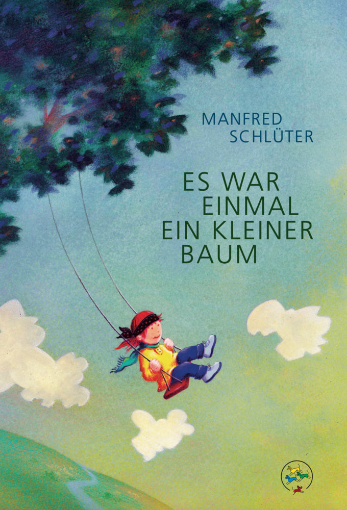 Es war einmal ein kleiner Baum (Manfred Schlüter)