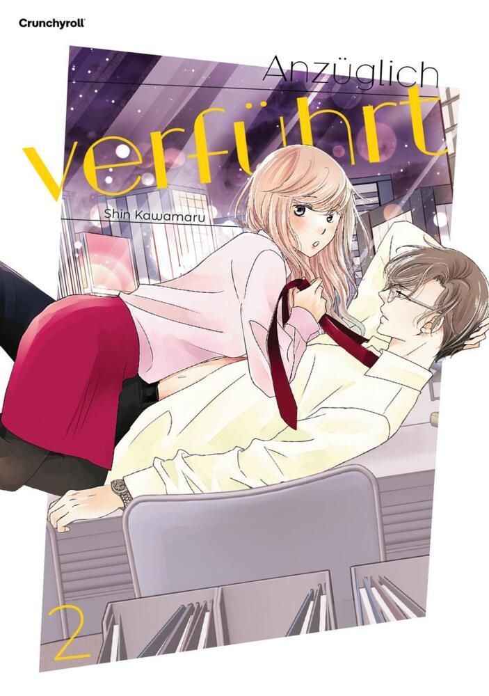 Anzüglich verführt - Band 2 (Shin Kawamaru)