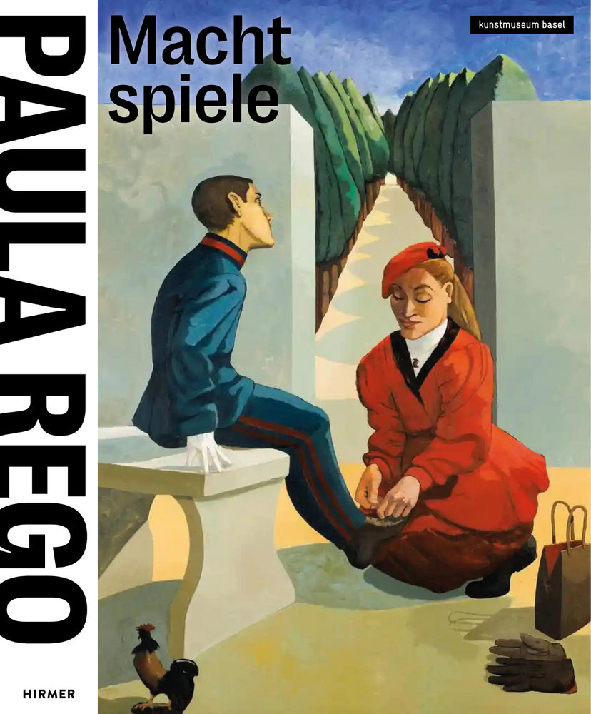 Paula Rego - Machtspiele (Kunstmuseum Basel)