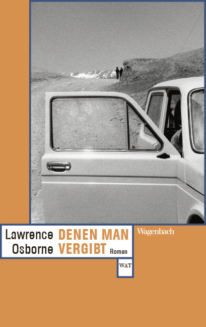 Denen man vergibt (Lawrence Osborne)