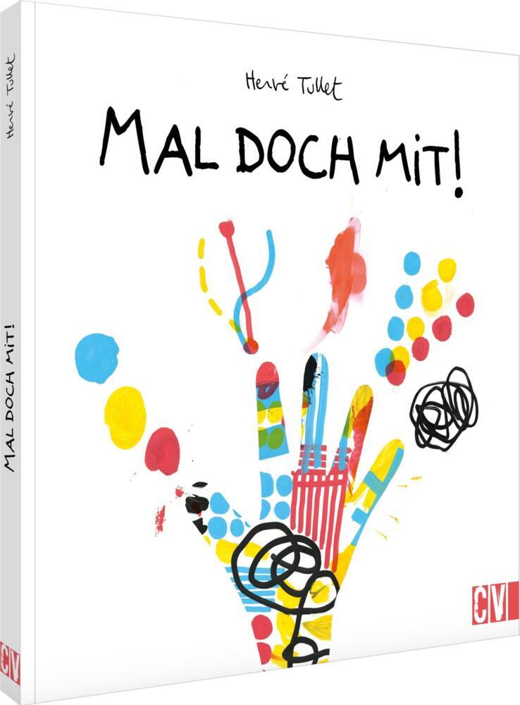 Mal doch mit! (Hervé Tullet)