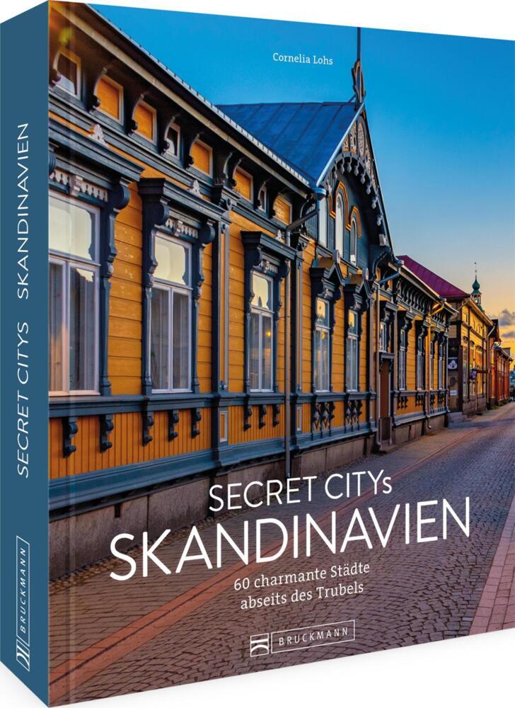 Secret Citys Skandinavien (Cornelia Lohs)