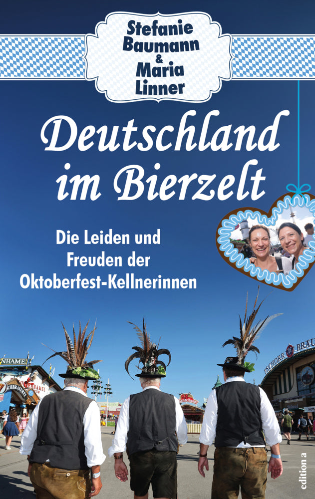 Deutschland im Bierzelt (Stefanie Baumann)