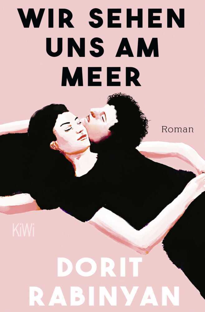 Wir sehen uns am Meer (Dorit Rabinyan)
