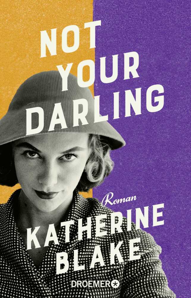 Not your Darling (Katherine Blake)