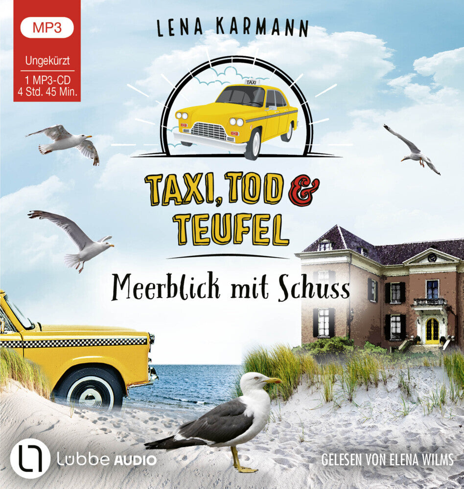 Taxi, Tod und Teufel - Meerblick mit Schuss, 1 Audio-CD, 1 MP3 (Lena Karmann)