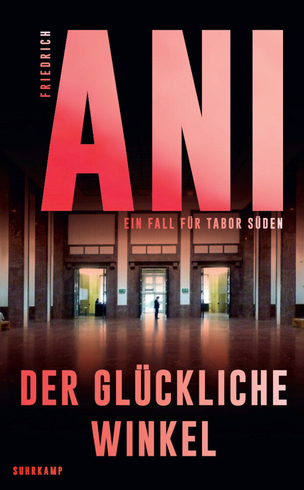 Der glückliche Winkel (Friedrich Ani)