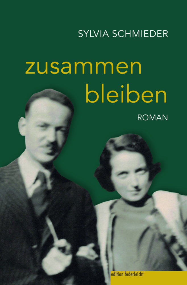 zusammen bleiben (Sylvia Schmieder)