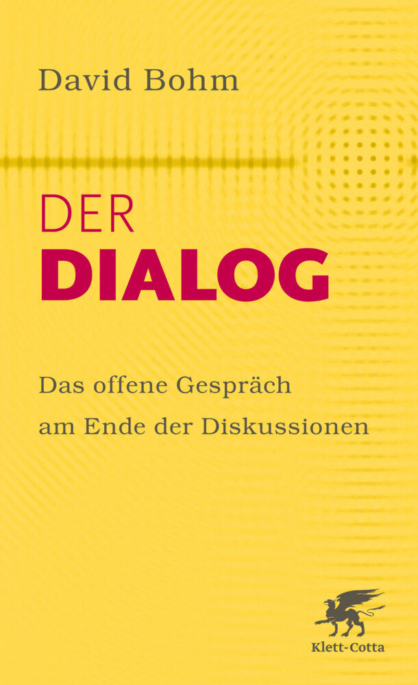 Der Dialog (David Bohm)