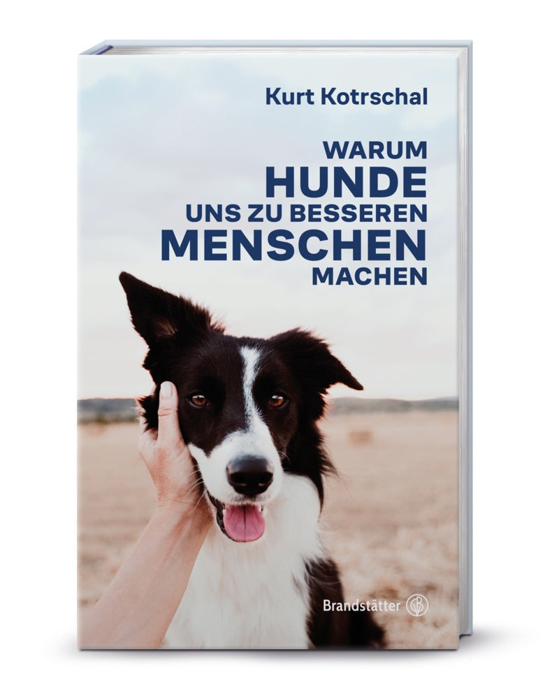 Warum Hunde uns zu besseren Menschen machen (Kurt Kotrschal)