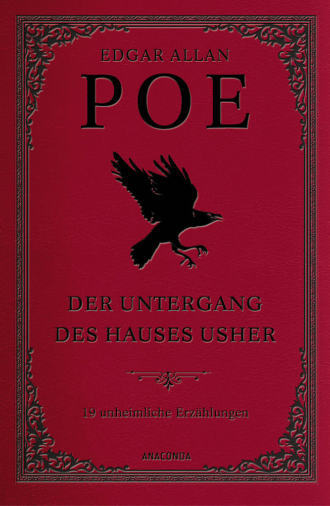 Der Untergang des Hauses Usher. 19 unheimliche Erzählungen (Edgar Allan Poe)