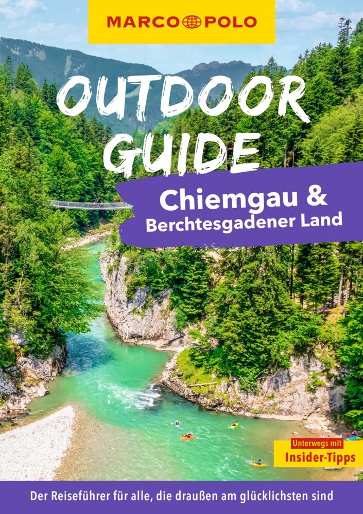 MARCO POLO OUTDOOR GUIDE Reiseführer Chiemgau & Berchtesgadener Land (Andreas Gruhle)