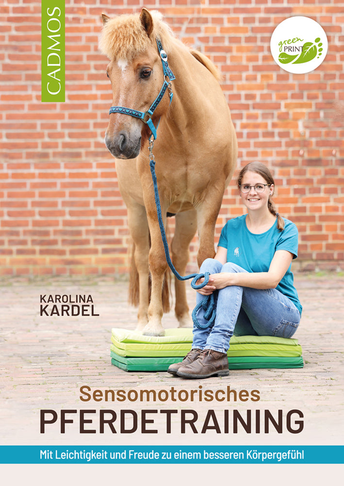 Sensomotorisches Pferdetraining (Karolina Kardel)
