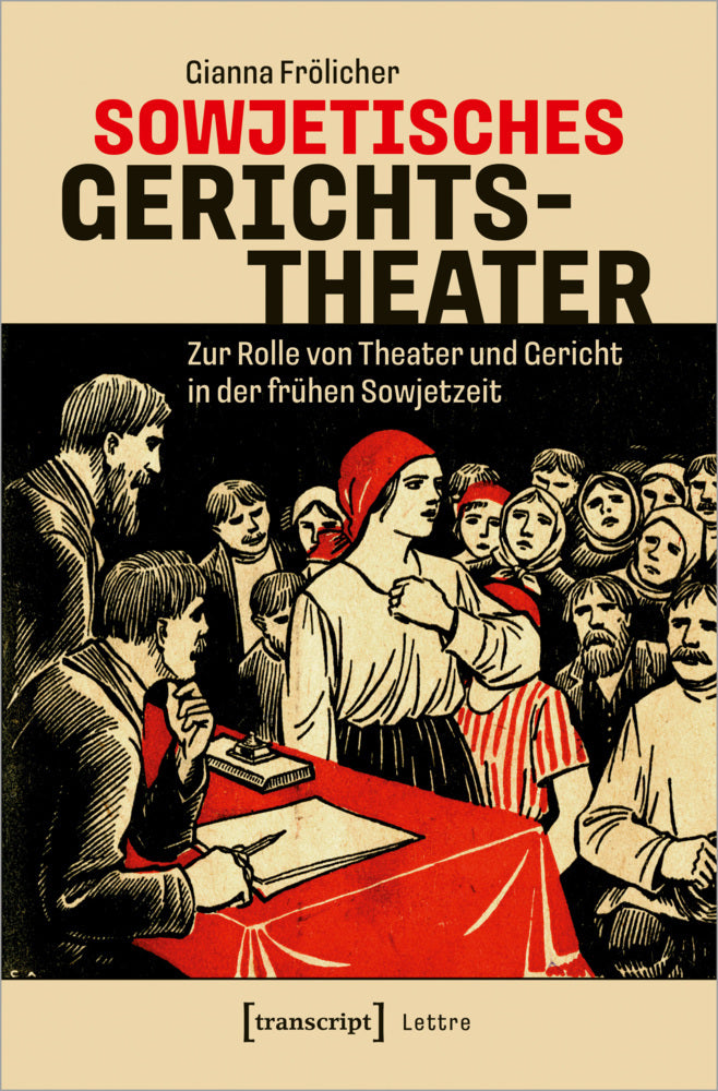 Sowjetisches Gerichtstheater (Gianna Frölicher)