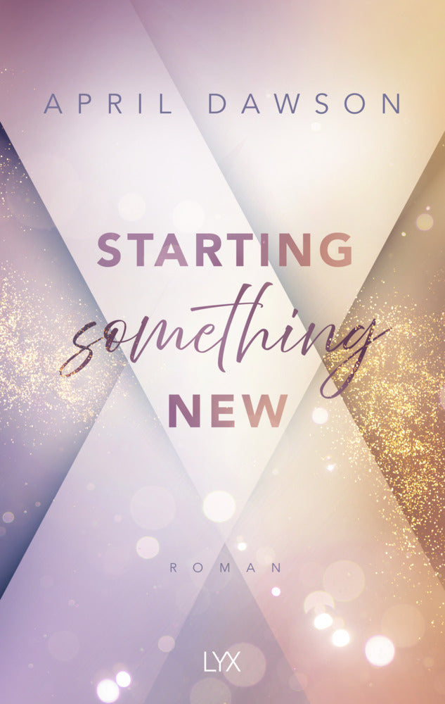 Starting Something New (April Dawson)