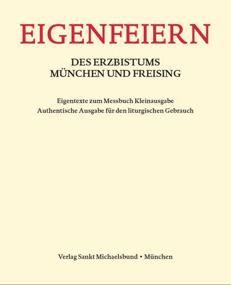 Eigenfeiern des Erzbistums München und Freising (Erzdiözese München Und Freising)