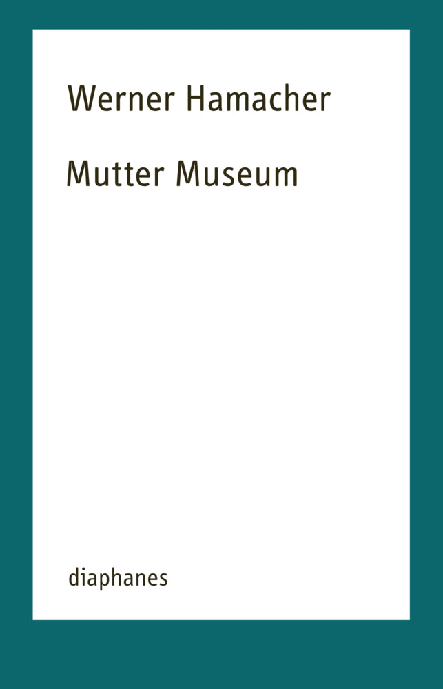 Mutter Museum (Werner Hamacher)