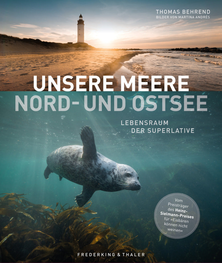 Unsere Meere -
Naturwunder Nord- und Ostsee (Thomas Behrend)