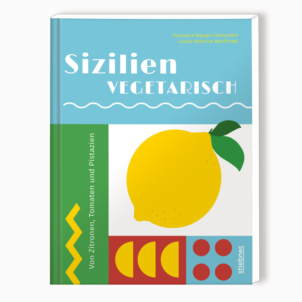 Sizilien vegetarisch (Francesca Maugeri Holmström)