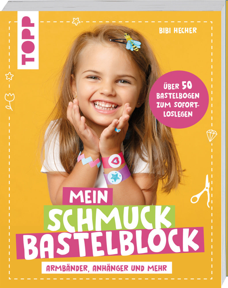 Mein Schmuckbastelblock (Bibi Hecher)