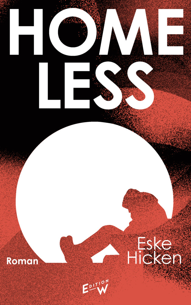 Homeless (Eske Hicken)