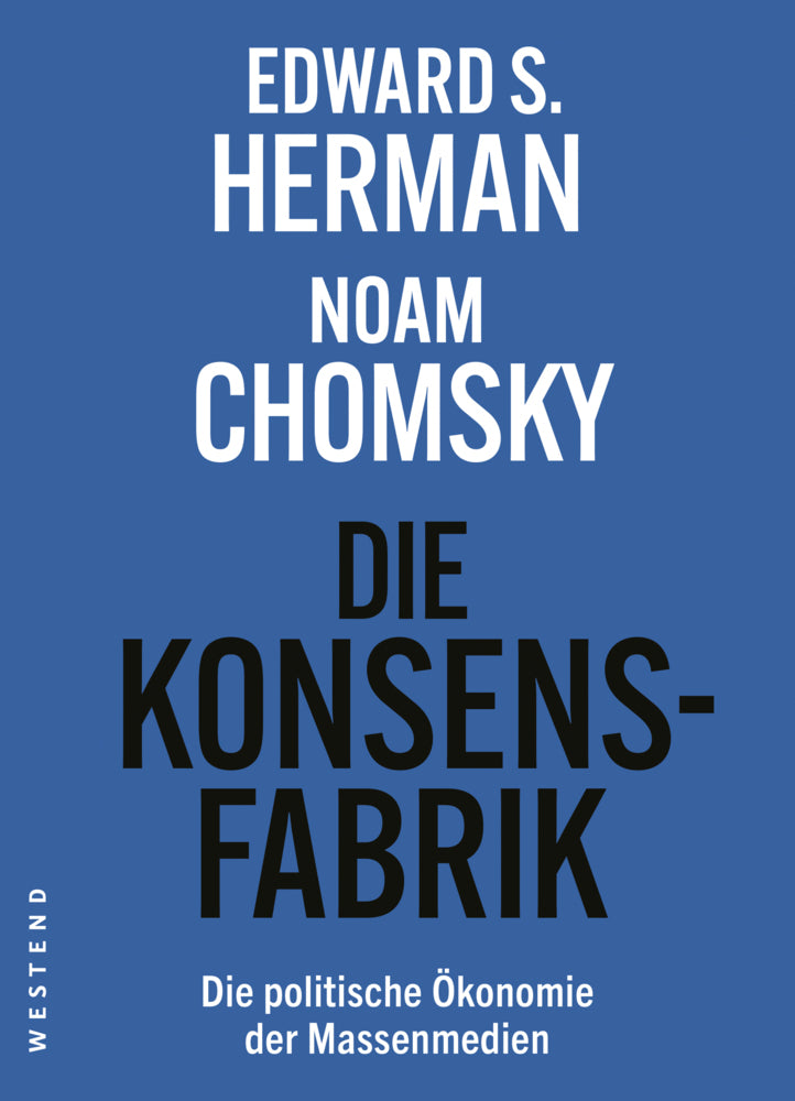 Die Konsensfabrik (Edward S. Herman)