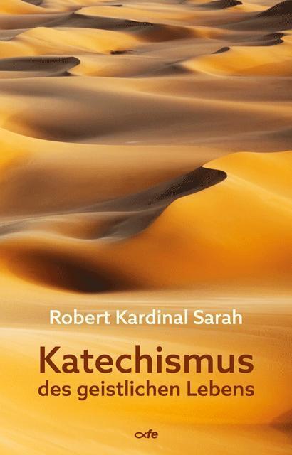 Katechismus des geistlichen Lebens (Robert Sarah)