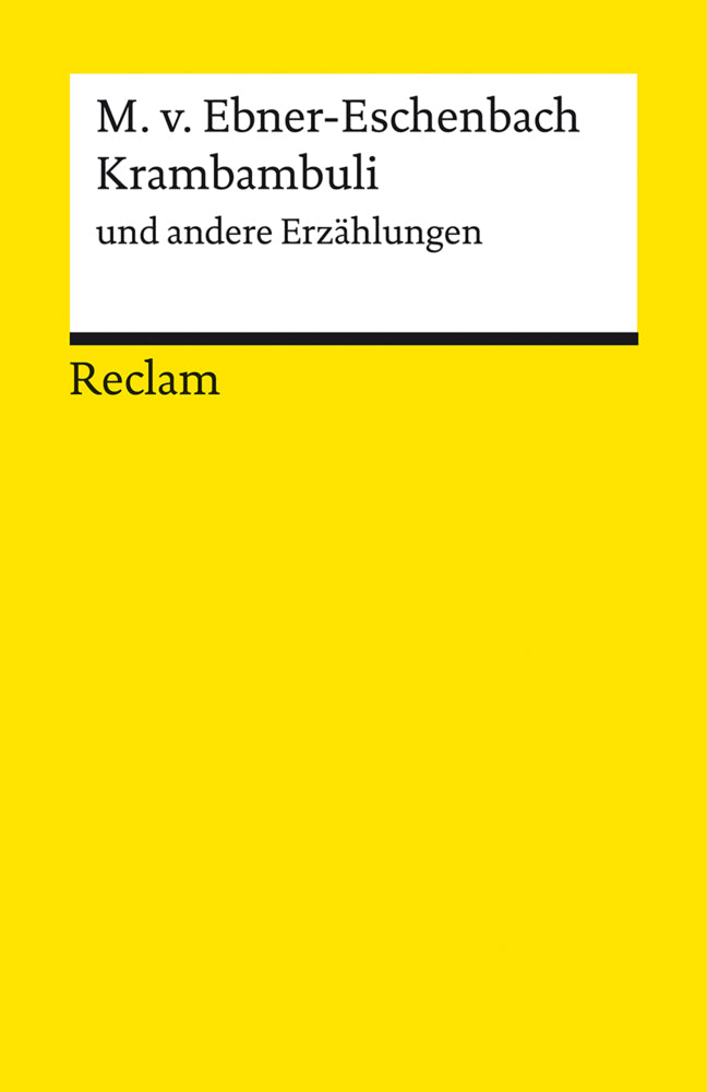 Krambambuli und andere Erzählungen (Marie Von Ebner-Eschenbach)