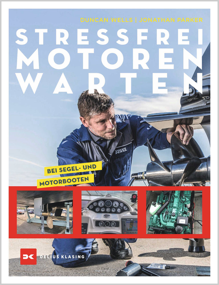 Stressfrei Motoren warten (Duncan Wells)