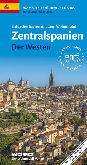 Entdeckertouren mit dem Wohnmobil Zentralspanien Der Westen (Ulrike Staub)