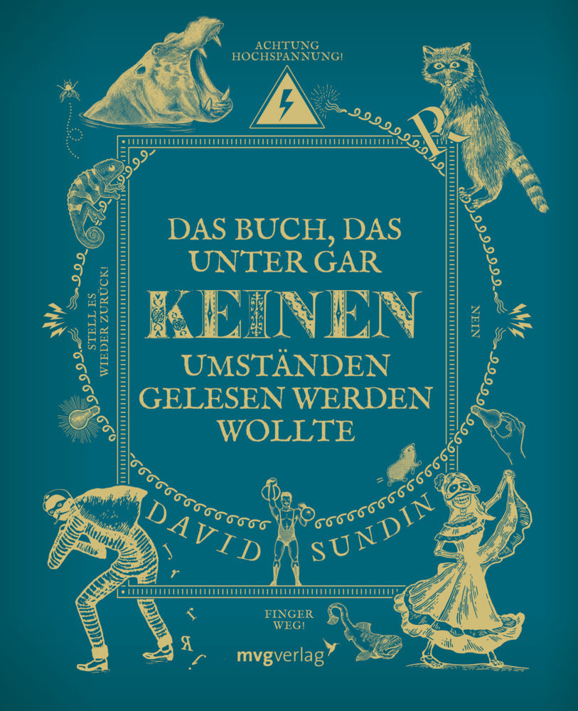 Das Buch, das unter gar keinen Umständen gelesen werden wollte (David Sundin)